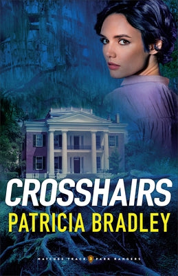 Crosshairs by Bradley, Patricia