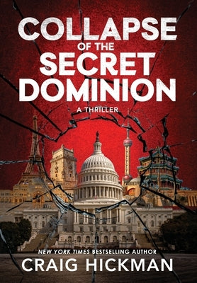 Collapse of the Secret Dominion by Hickman, Craig