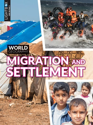 Migration and Settlement by Gagne, Tammy