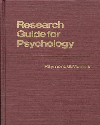 Research Guide for Psychology by McInnis, Raymond G.