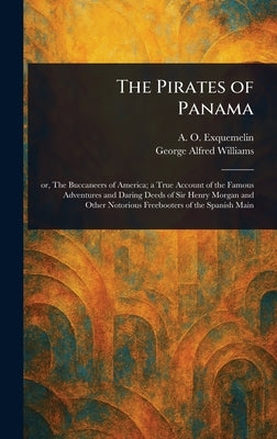 The Pirates of Panama by Exquemelin, A. O. (Alexandre Olivier)