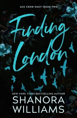 Finding London by Williams, Shanora