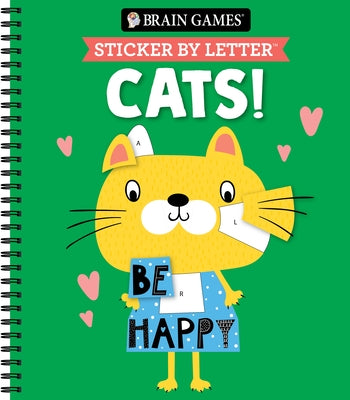 Brain Games - Sticker by Letter: Cats! by Publications International Ltd