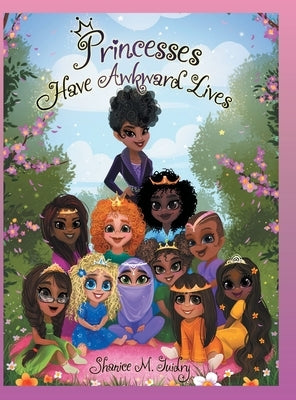 Princesses Have Awkward Lives by Guidry, Shanice M.