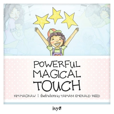 Powerful Magical Touch by Reed, Taimani Emerald