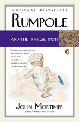 Rumpole and the Primrose Path by Mortimer, John