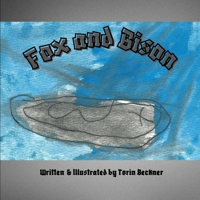 Fox and Bison by Beckner, Torin