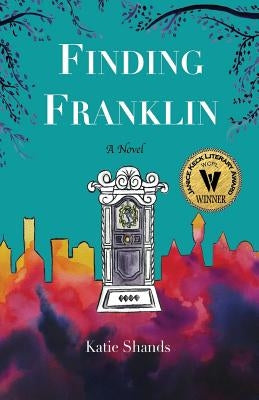 Finding Franklin by Shands, Katie