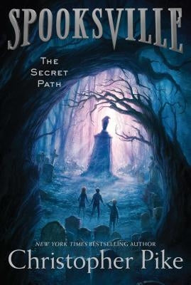 The Secret Path by Pike, Christopher