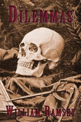 Dilemmas by Ramsey, William