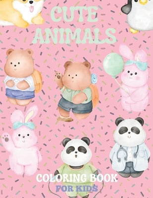 Cute animals coloring book for kids: Ages 3-8 by González Kiel, Anel Gabriela