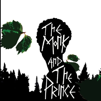 The Monk and The Prince by Church, Malik