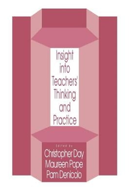 Insights Into Teachers' Thinking and Practice by Day, Christopher
