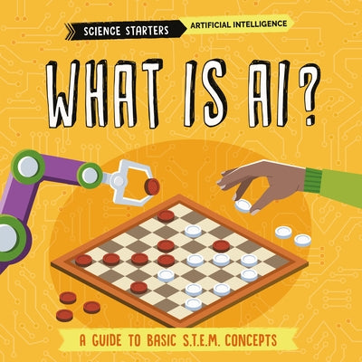 What Is Ai? by Dickmann, Nancy