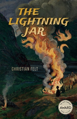 The Lightning Jar by Felt, Christian
