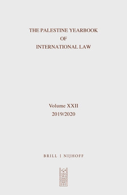 The Palestine Yearbook of International Law (2019-2020) by Nimer Sultany