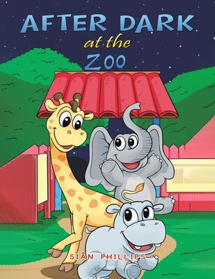 After Dark at the Zoo by Phillips, Si穗