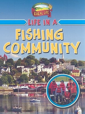 Life in a Fishing Community by Boudreau, Hélène