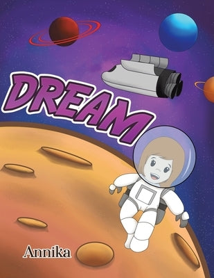 Dream by Annika