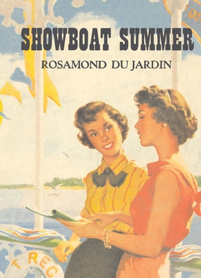 Showboat Summer by Du Jardin, Rosamond