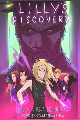 Lilly's Discovery: Book One by Beuning, Robert