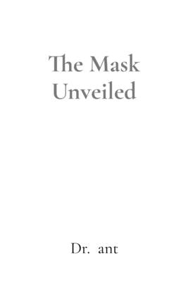 The Mask Unveiled: Decoding Microexpressions by Ant