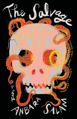 The Salvage by Salam, Anbara