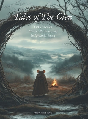 Tales of The Glen by Beata, Victoria