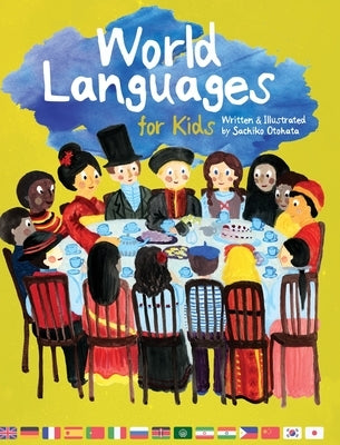 World Languages for Kids: Phrases in 15 Different Languages by Otohata, Sachiko