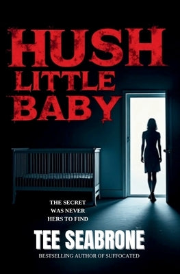 Hush Little Baby by Seabrone, Tee