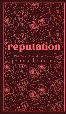 Reputation by Hartley, Jenna