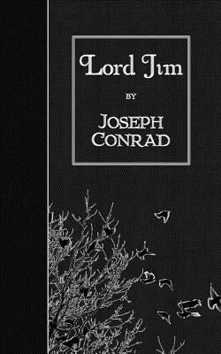 Lord Jim by Conrad, Joseph