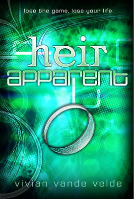 Heir Apparent by Vande Velde, Vivian