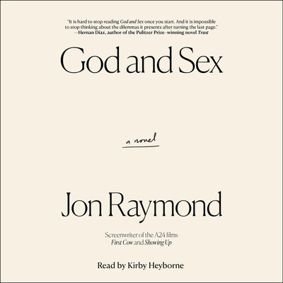 God and Sex by Raymond, Jon