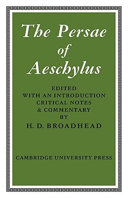 The Persae of Aeschylus by Aeschylus