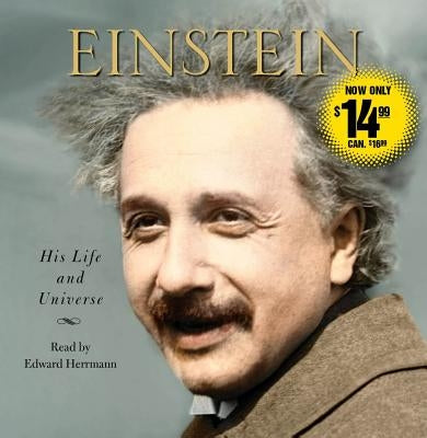 Einstein: His Life and Universe by Isaacson, Walter