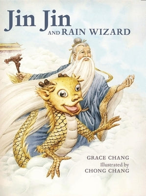 Jin Jin and Rain Wizard by Chang, Grace