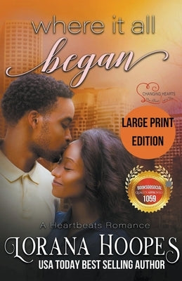 Where It All Began Large print by Hoopes, Lorana