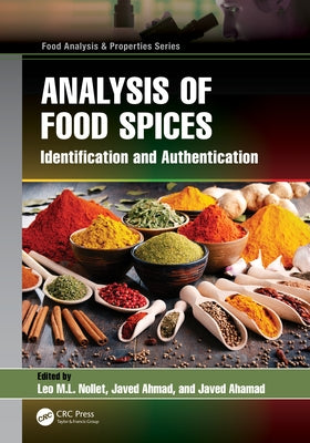 Analysis of Food Spices: Identification and Authentication by Nollet, Leo M. L.