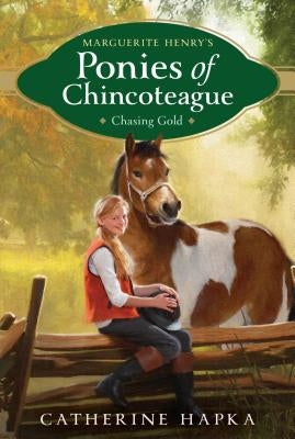 Chasing Gold by Hapka, Catherine