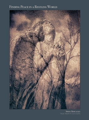 Finding Peace in a Restless World: Spring Book 2020 by Jordahl, Geir