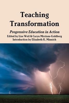 Teaching Transformation by Mirriam-Goldberg, Caryn