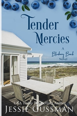 Tender Mercies by Gussman, Jessie