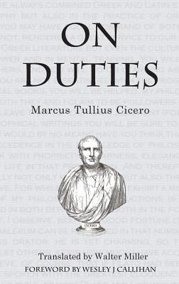 On Duties by Cicero, Marcus Tullius