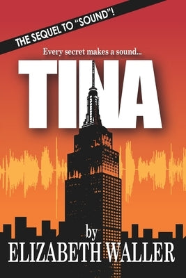 Tina by Waller, Elizabeth