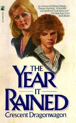 The Year It Rained by Dragonwagon, Crescent