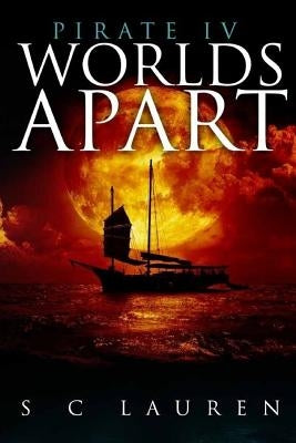 Worlds Apart: Pirate IV by Lauren, Sc