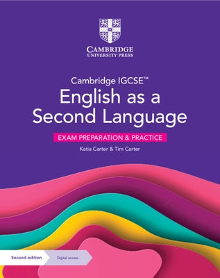 Cambridge Igcse(tm) English as a Second Language Exam Preparation and Practice with Digital Access (2 Years) by