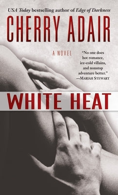 White Heat by Adair, Cherry