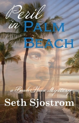 Peril in Palm Beach by Sjostrom